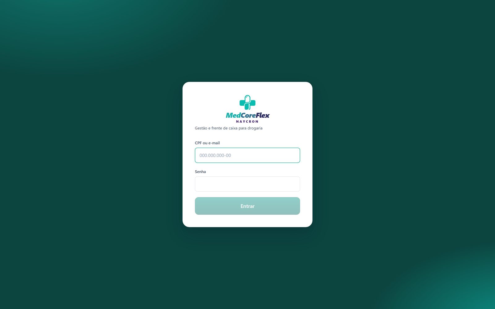 Tela de entrada, com campo de CPF ou e-mail, campo de senha e botão Entrar.